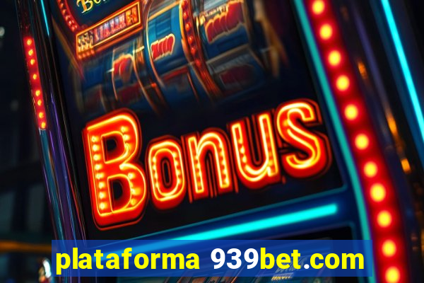 plataforma 939bet.com